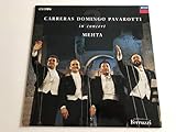  José Carreras , Placido Domingo , Luciano Pavarotti , Zubin Mehta - In Concert - Decca - 2894-30433-1, Decca - 430 433-1