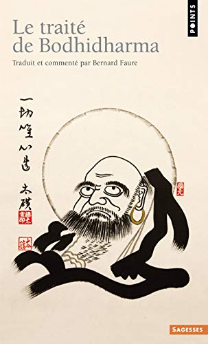 Trait' de Bodhidharma. Premi're Anthologie Du B... [French] 2020367378 Book Cover
