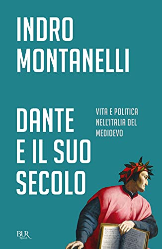 Dante e il suo secolo