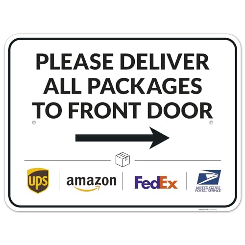Image of Package Delivery Sign, Delivery Instructions Deliver All Package to Front Door Right Arrow Sign, 18x24 Inches, Rust Free .063 Aluminum, Fade Resistant, Made in USA by Sigo Signs