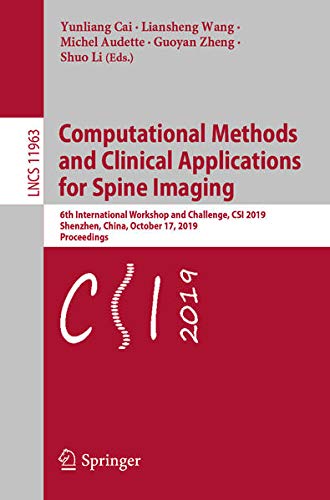 Buy Computational Methods and Clinical Applications for Spine Imaging — BookShops.in