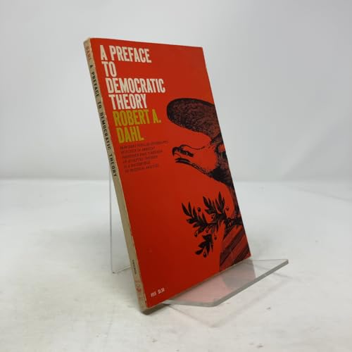 A Preface to Democratic Theory 0226134253 Book Cover