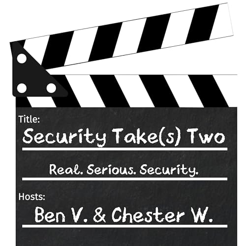 Couverture de Security Take Two - Real. Serious. Security.