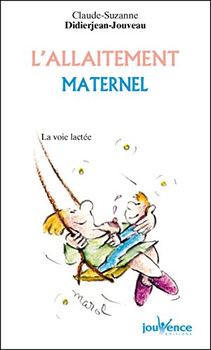 Télécharger L’allaitement maternel Livre eBook France