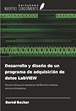  Desarrollo y diseño de un programa de adquisición de datos LabVIEW: Para la interacción basada en WLAN entre sistemas microcontroladores