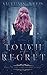 Touch of Regret: The Collectors Book 1