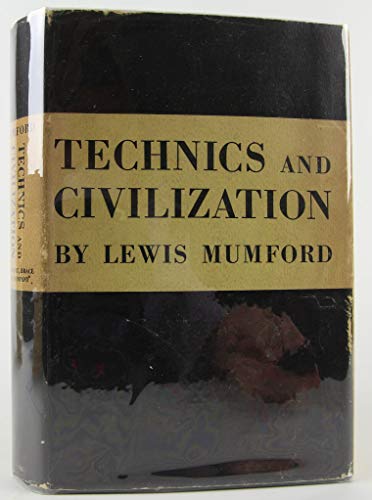 Technics and Civilization: A History of the Mac... B000NV0OWK Book Cover