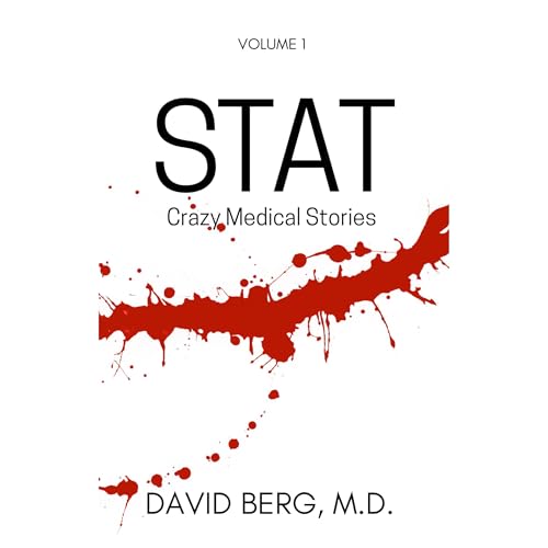 Stat: Crazy Medical Stories by David Berg MD episode artwork
