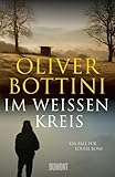 Image of Im weißen Kreis: Ein Fall für Louise Bonì