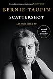 Scattershot: Life, Music, Elton, and Me