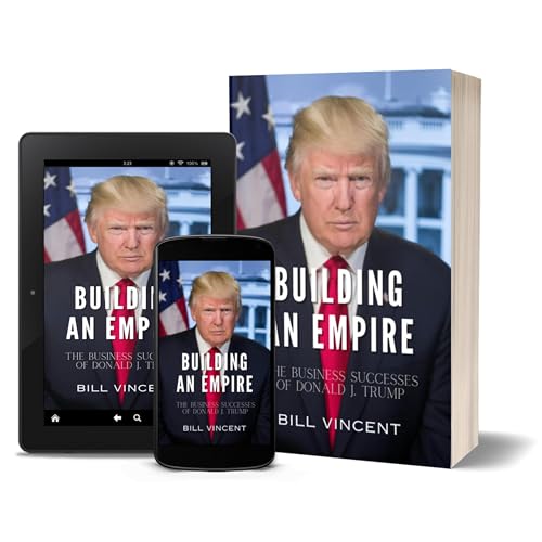 Building an Empire: The Business Successes of Donald J. Trump - Book Review cover art