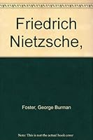 Friedrich Nietzsche, B0006ALA6M Book Cover