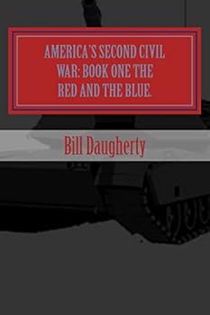 Paperback America's Second Civil War: : Book One the Red and the Blue Book