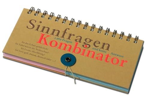 Der SinnfragenKombinator: 3969 Fragen und keine Antwort. Ein spielerisches Frageset von Pia Frey