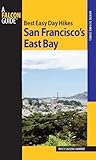 Best Easy Day Hikes San Francisco's East Bay (Best Easy Day Hikes Series)