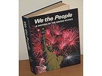 We the People: A History of the United States 0669019976 Book Cover