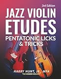 Jazz Violin Etudes: Pentatonic Licks & Tricks
