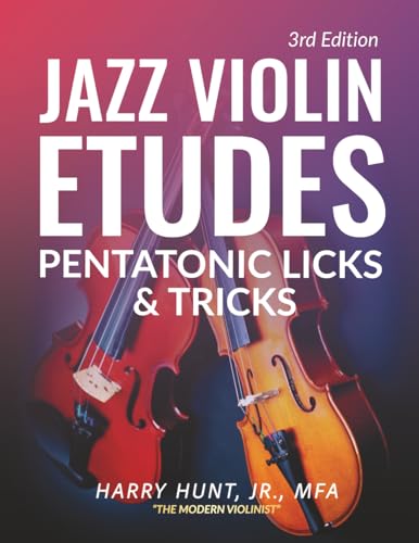 Jazz Violin Etudes: Pentatonic Licks & Tricks