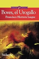 Boves, El Urogallo (Coleccion Majos y bajos) 9802900141 Book Cover