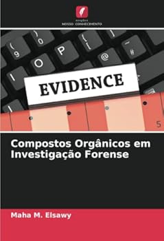 Paperback Compostos Orgânicos em Investigação Forense [Portuguese] Book