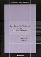 Los dilemas politicos de la cultura letrada 9500514427 Book Cover