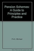 Pension schemes: A guide to principles and practice 056602117X Book Cover