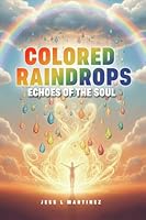Colored Raindrops 0635446847 Book Cover