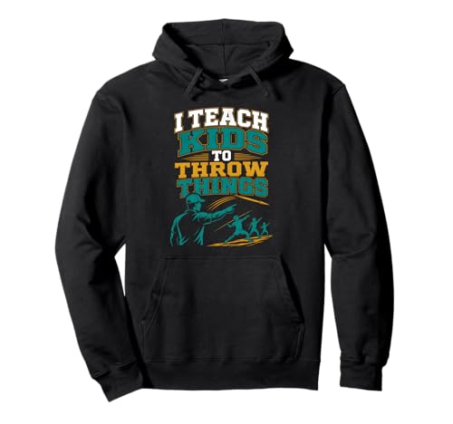 I Teach Kids Javelin Throwing Hoodie