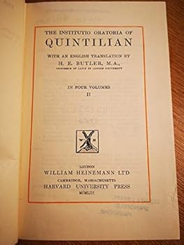 THE INSTITUTIO ORATORIA OF QUINTILIAN: VOLUME II.