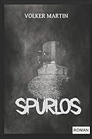 Spurlos (German Edition) B08BW79T5M Book Cover