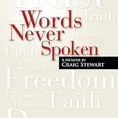 Words Never Spoken Audiolibro Por Craig Stewart arte de portada