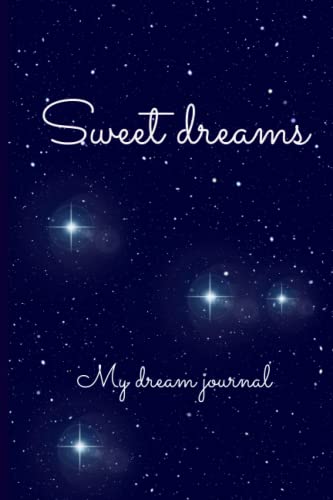 Sweet dreams: Dream journal