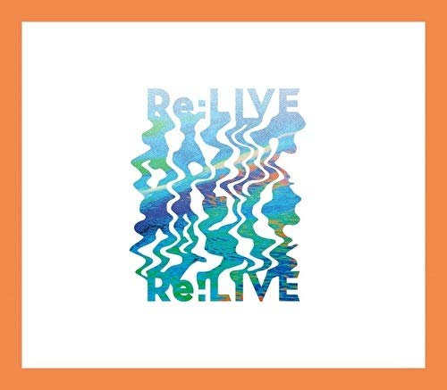 Re:LIVE(期間限定盤B) Re:LIVE(期間限定盤B)