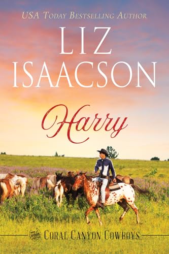 Harry: A Young Brothers Novel (Coral Canyon™ Cowboys Book 10)