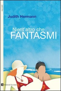 Nient'altro che fantasmi Nient'altro che fantasmi