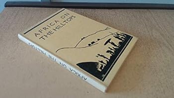 Hardcover Africa on the hilltops Book