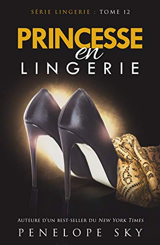 Télécharger Princesse en Lingerie PDF Ebook En Ligne