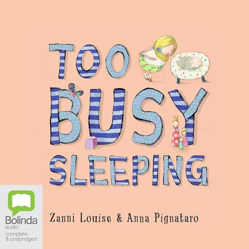 Couverture de Too Busy Sleeping