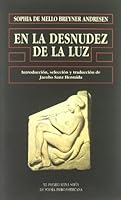 La Desnudez de La Luz 8478006737 Book Cover