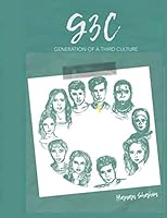 Generation of a Third Culture 1690188111 Book Cover