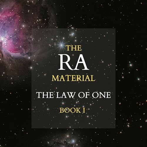 The Ra Material: An Ancient Astronaut Speaks - Don Elkins, Carla Rueckert, James Allen McCarty episode artwork