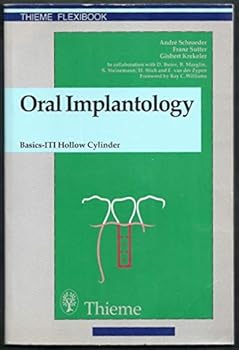 Oral Implantology: Basics, Iti Hollow Cylinder System (Thieme Flexibook)