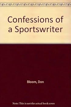 Hardcover Confessions of a Sportswriter Book