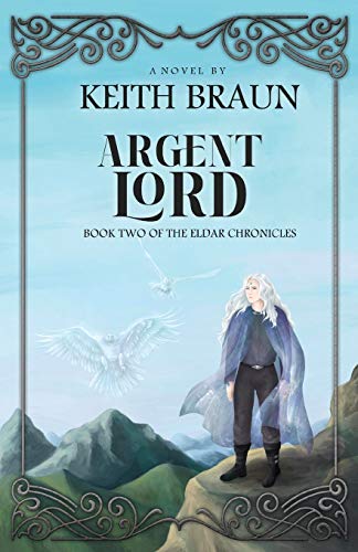 Argent Lord (The Eldar Chronicles)