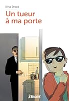 Un tueur à ma porte 274701908X Book Cover