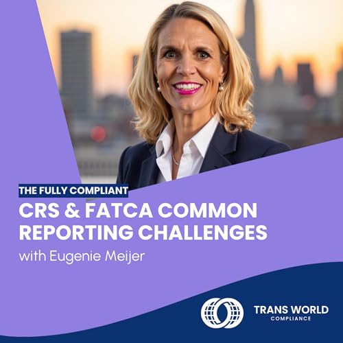 CRS & FATCA Common Reporting Challenges