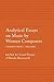 3: Analytical Essays on Music by Women Composers: Concert Music, 1960-2000
