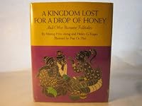 Kingdom Lost for a Drop of Honey 0819302201 Book Cover