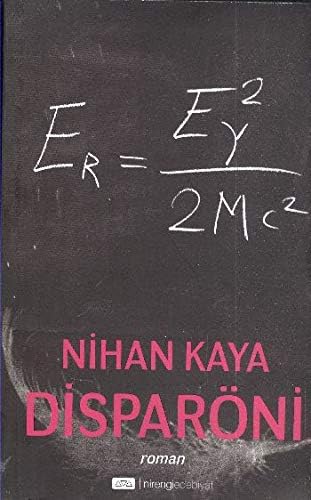 Kaya, N: Disparöni
