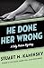 He Done Her Wrong (The Toby Peters Mysteries Book 8)